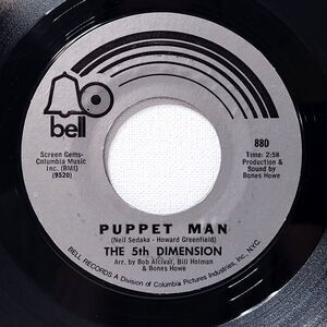 5th Dimension 45 Puppet Man / A Love Like Ours on Bell VG+ Soul
